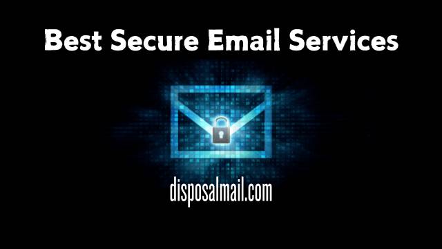 10 Best Secure Email Services in 2025