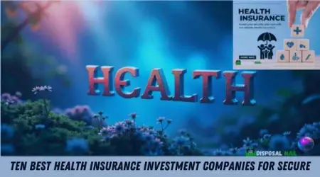Ten Best Health Insurance Investment Companies